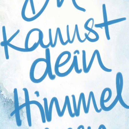 Zoom auf den Text der Karte Du kannst dein Himmel sein.